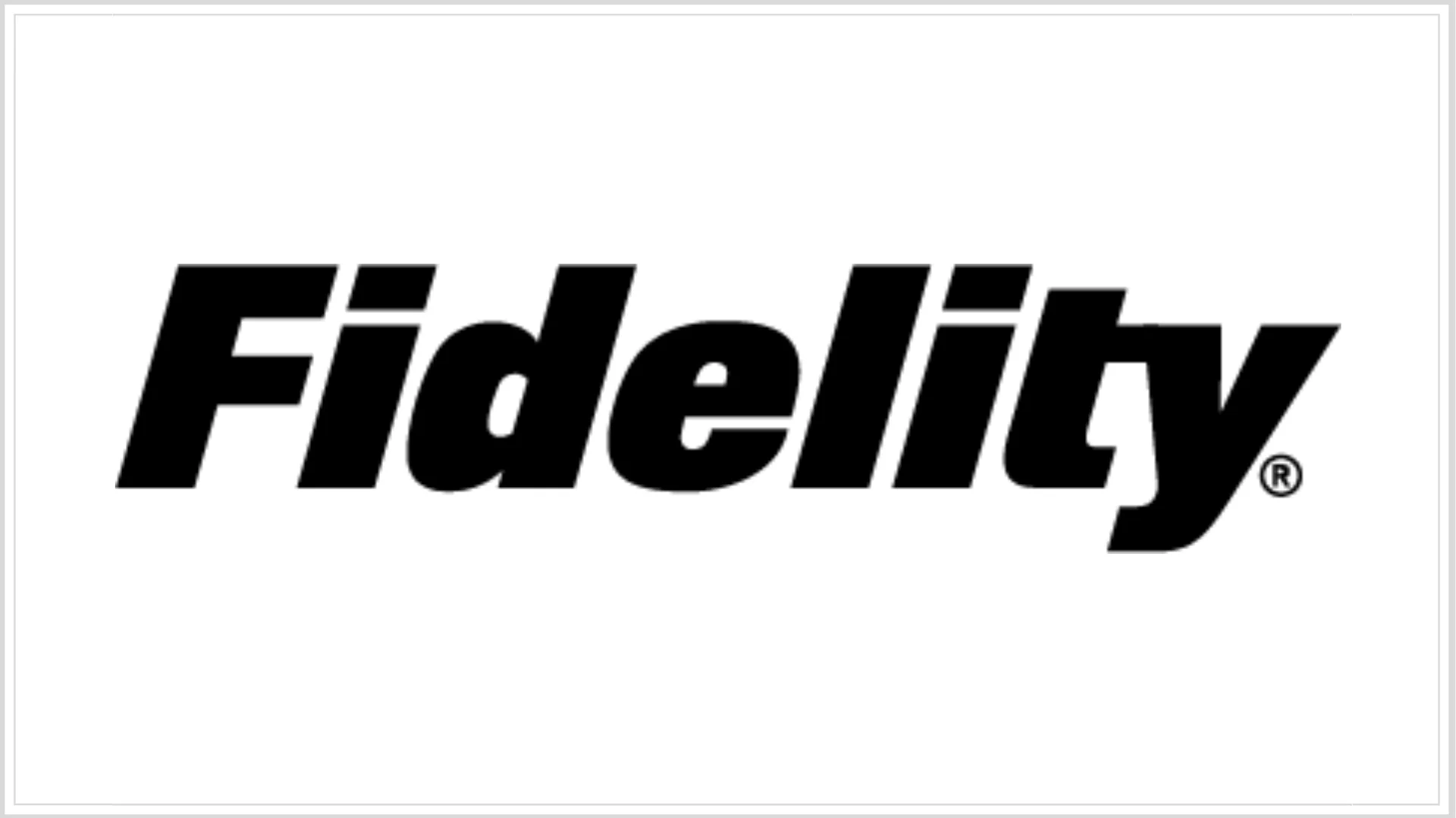 Fidelity